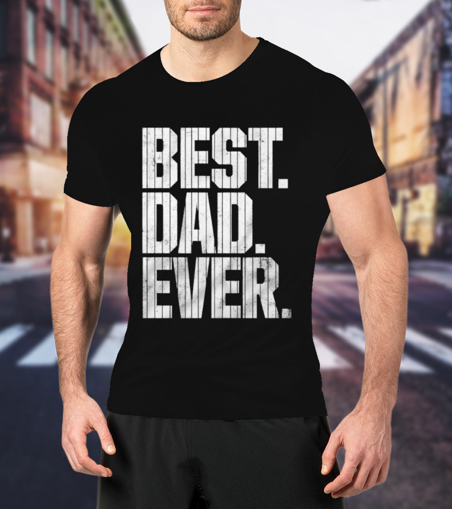 Best Dad Ever New York Yankees Baseball Game T-Shirt