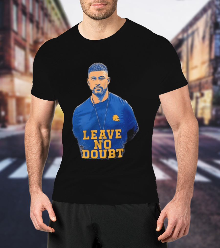 Marcus Freeman Leave No Doubt Football Coach Motivation T-Shirt