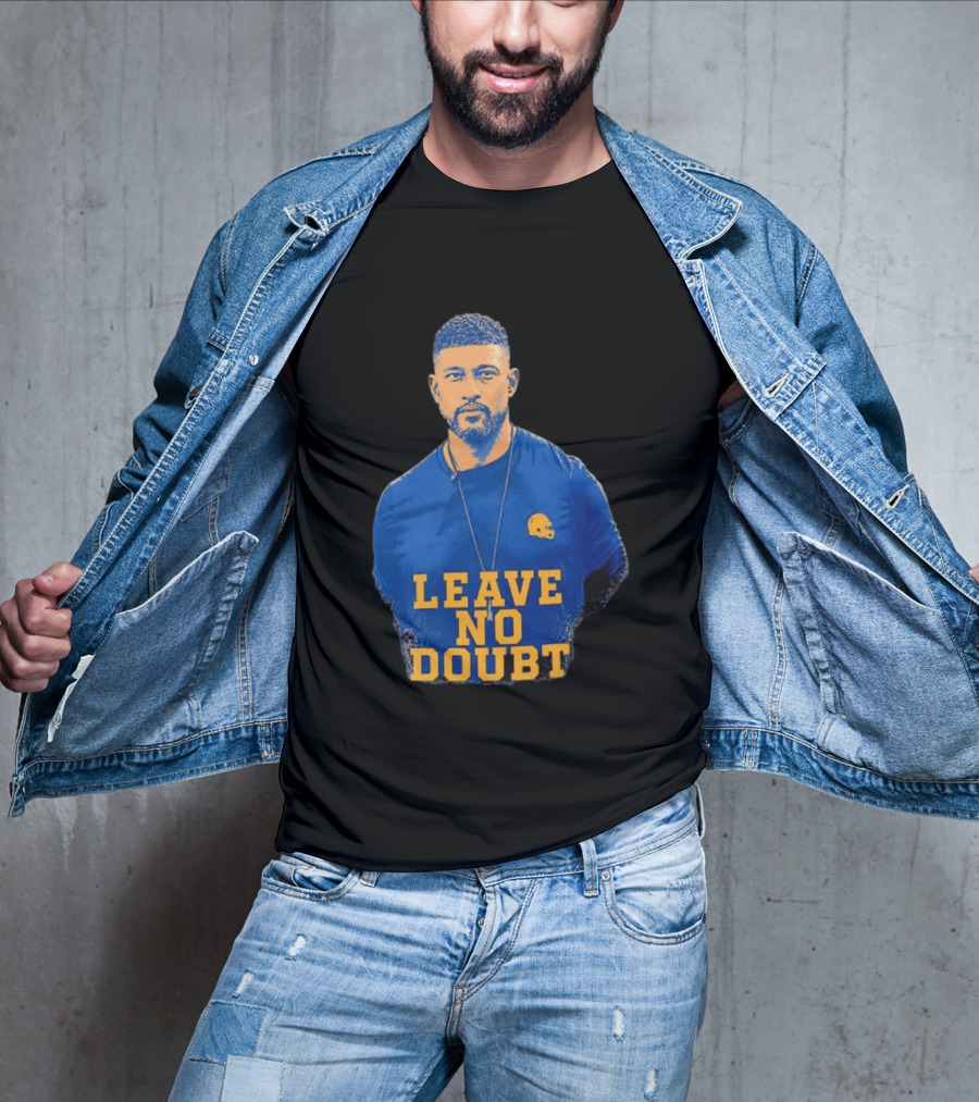 Marcus Freeman Leave No Doubt Football Coach Motivation T-Shirt