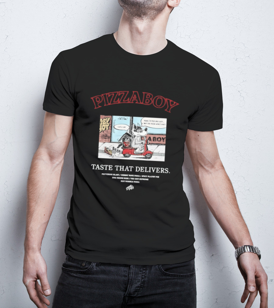 PIZZABOY Taste That Delivers Wolf Delivers Pizza T-Shirt