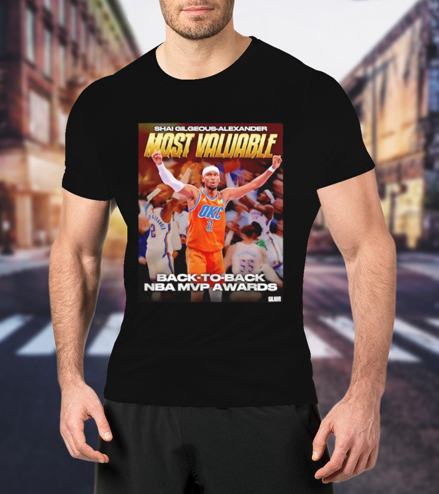 Shai Gilgeous Alexander Oklahoma City Thunder Most Valuable Back To Back NBA MVP Awards T-Shirt