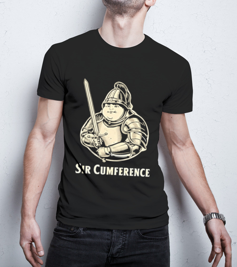 Sir Cumference Fat Knight Medieval Humor T-Shirt