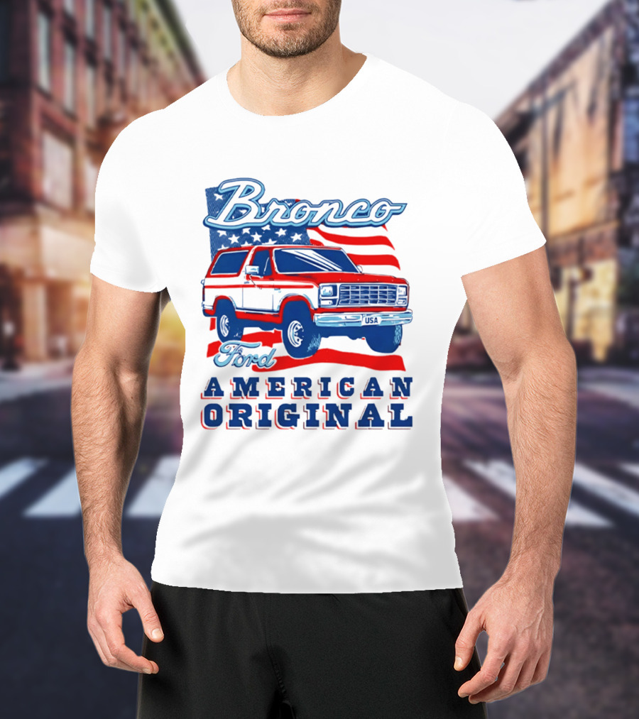 Bronco Ford American Original Vintage Truck Classic Stars And Stripes T-Shirt
