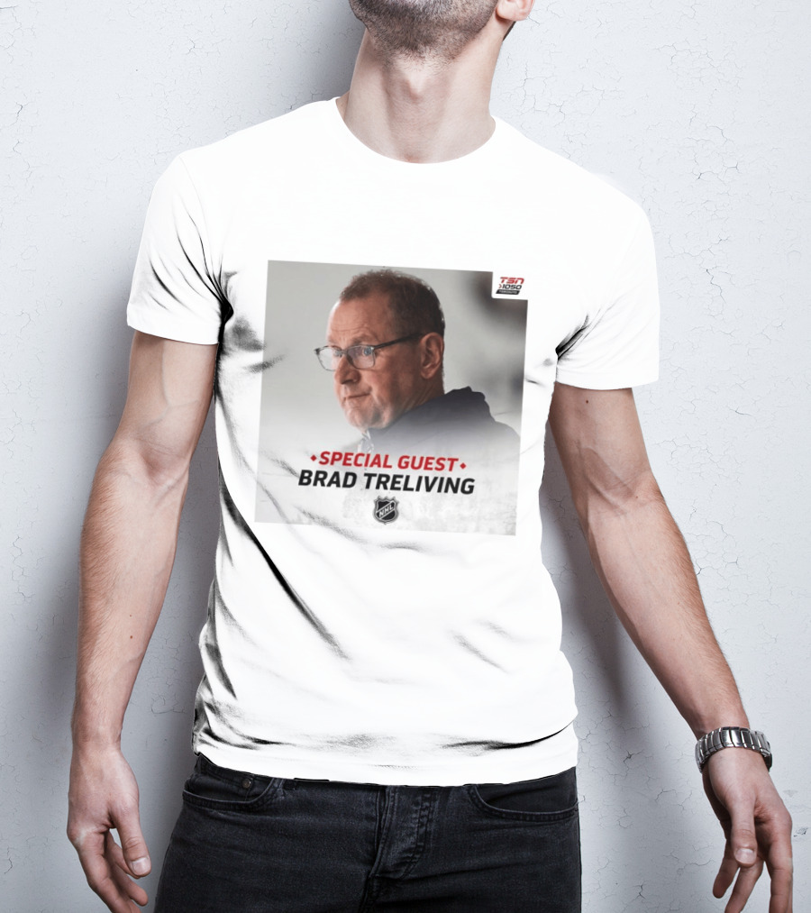 TSN 1050 Special Guest Brad Treliving NHL T-Shirt