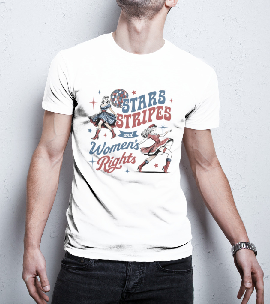 Stars Stripes And Women's Rights Retro Americana Empowerment 2026 T-Shirt