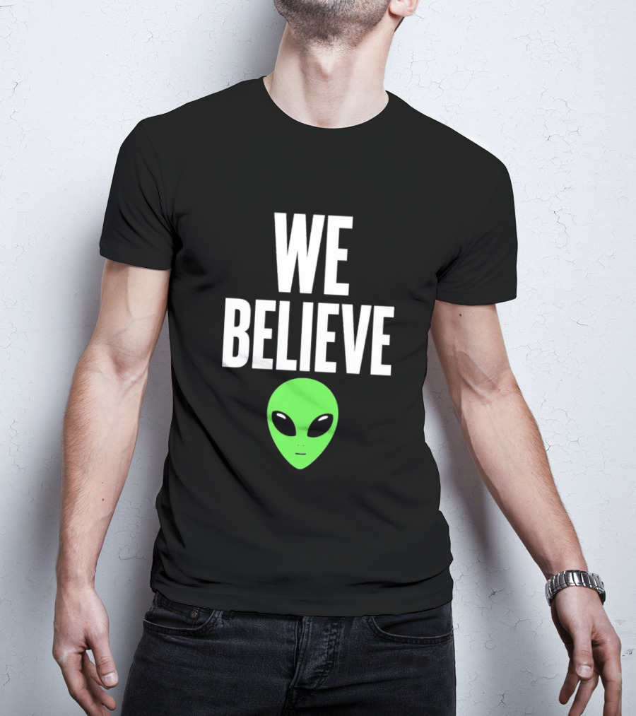 We Believe Alien Green Head Basketball Fans Go Spurs Go T-Shirt