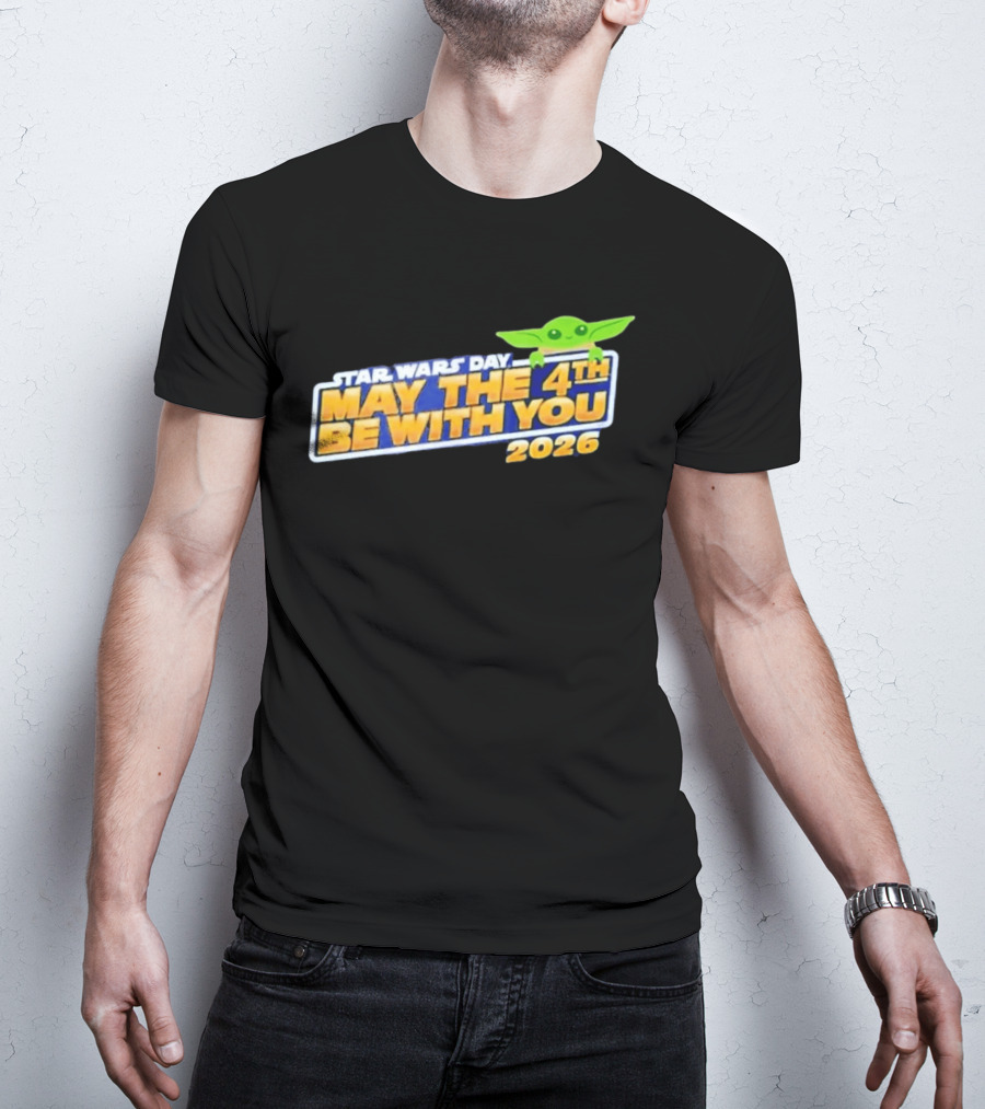 Star Wars Day May The 4th Be With You 2026 Funny With Green T-Shirt