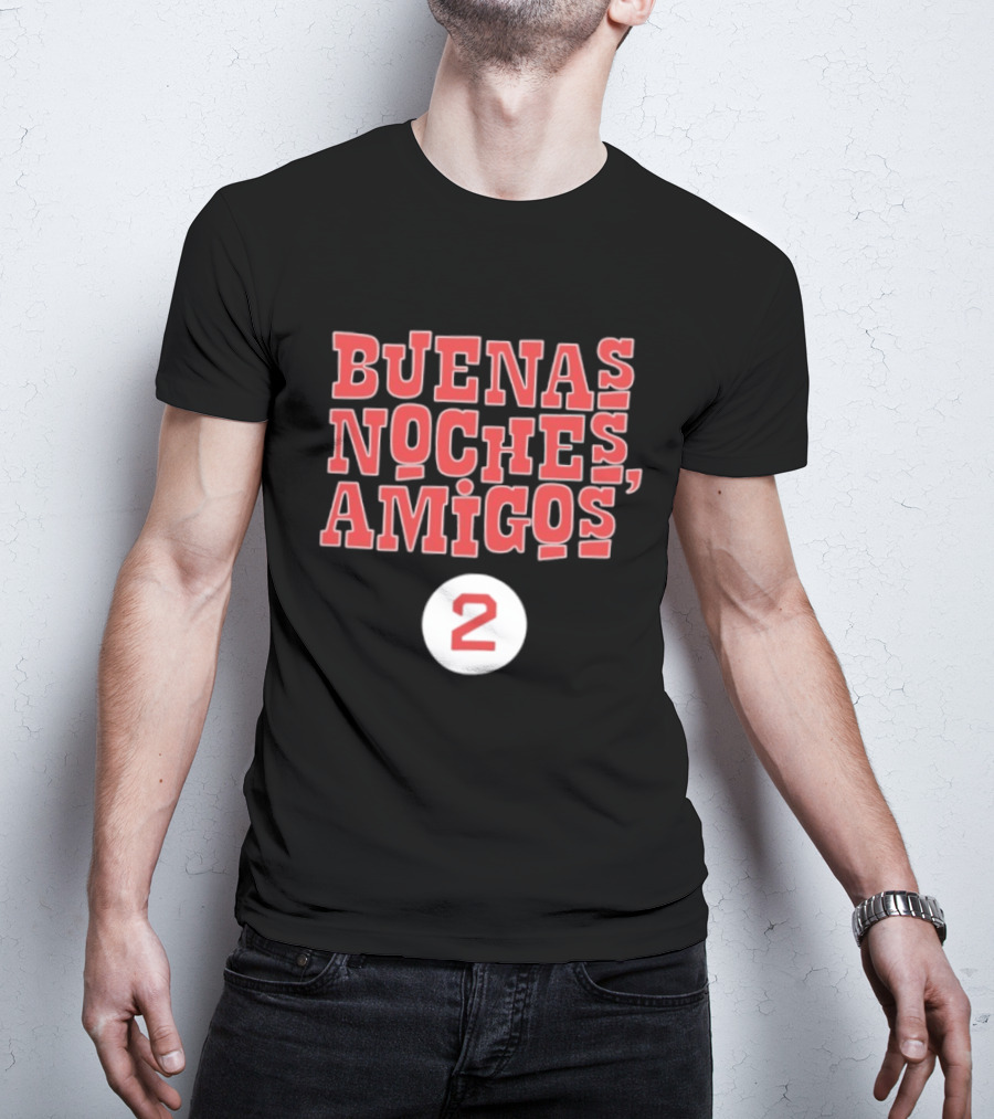 Buenas Noches Amigos Boston Red Sox Number 2 T-Shirt
