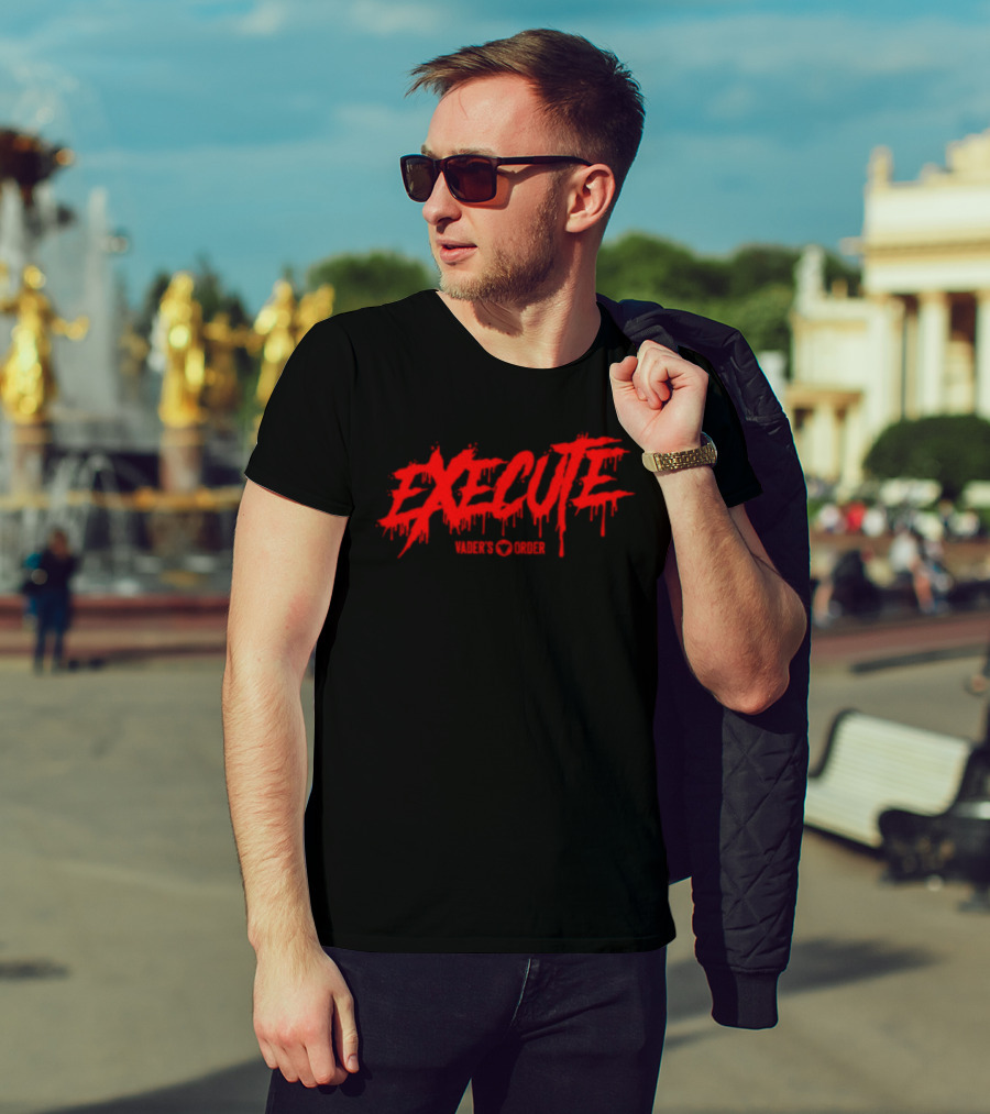 Execute Vader's Order Dripping Red T-Shirt