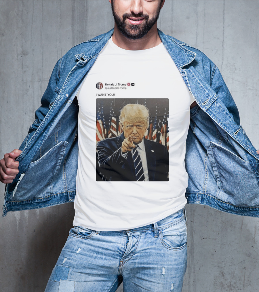 Trump I WANT YOU American Flags T-Shirt