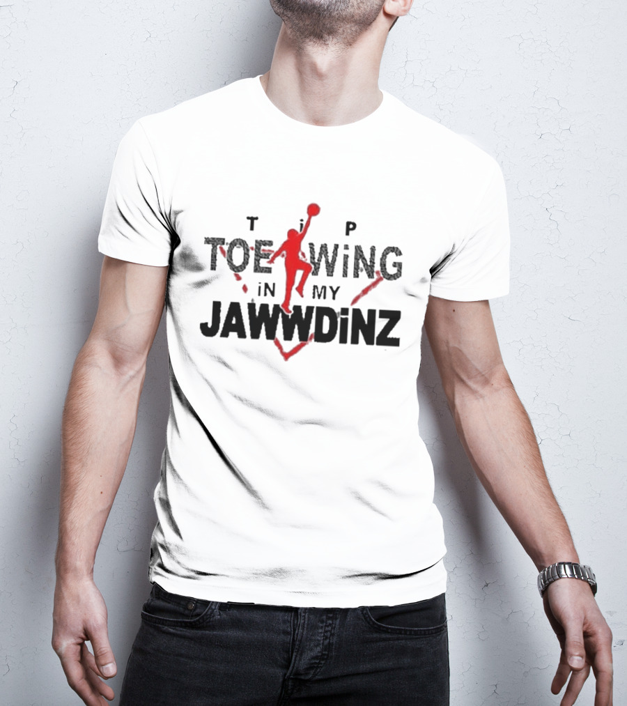 Tip Toe Wing In My Jawwdinz T-Shirt