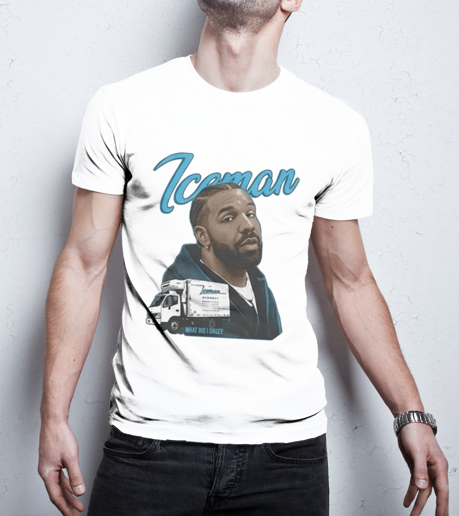 Iceman What Did I Orley Drake New Song Truck T-Shirt