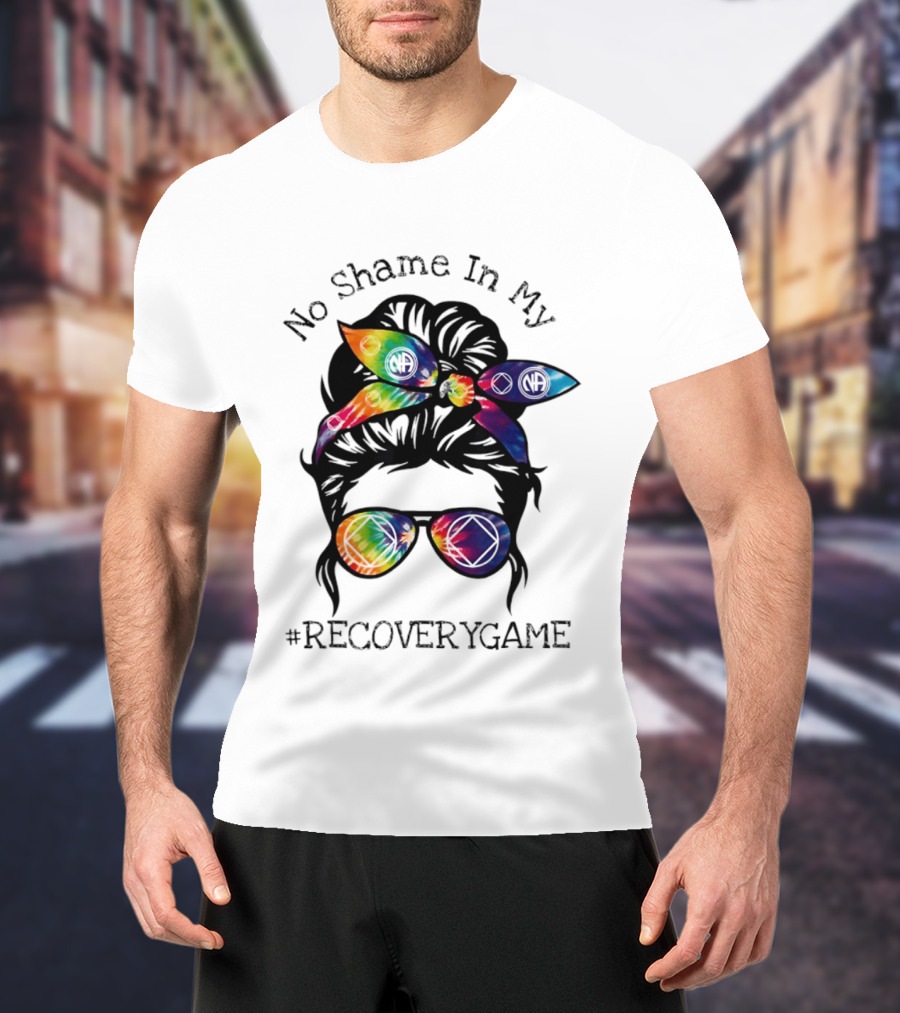 No Shame In My Recoverygame Narcotics Anonymous Alcoholics Anonymous T-Shirt