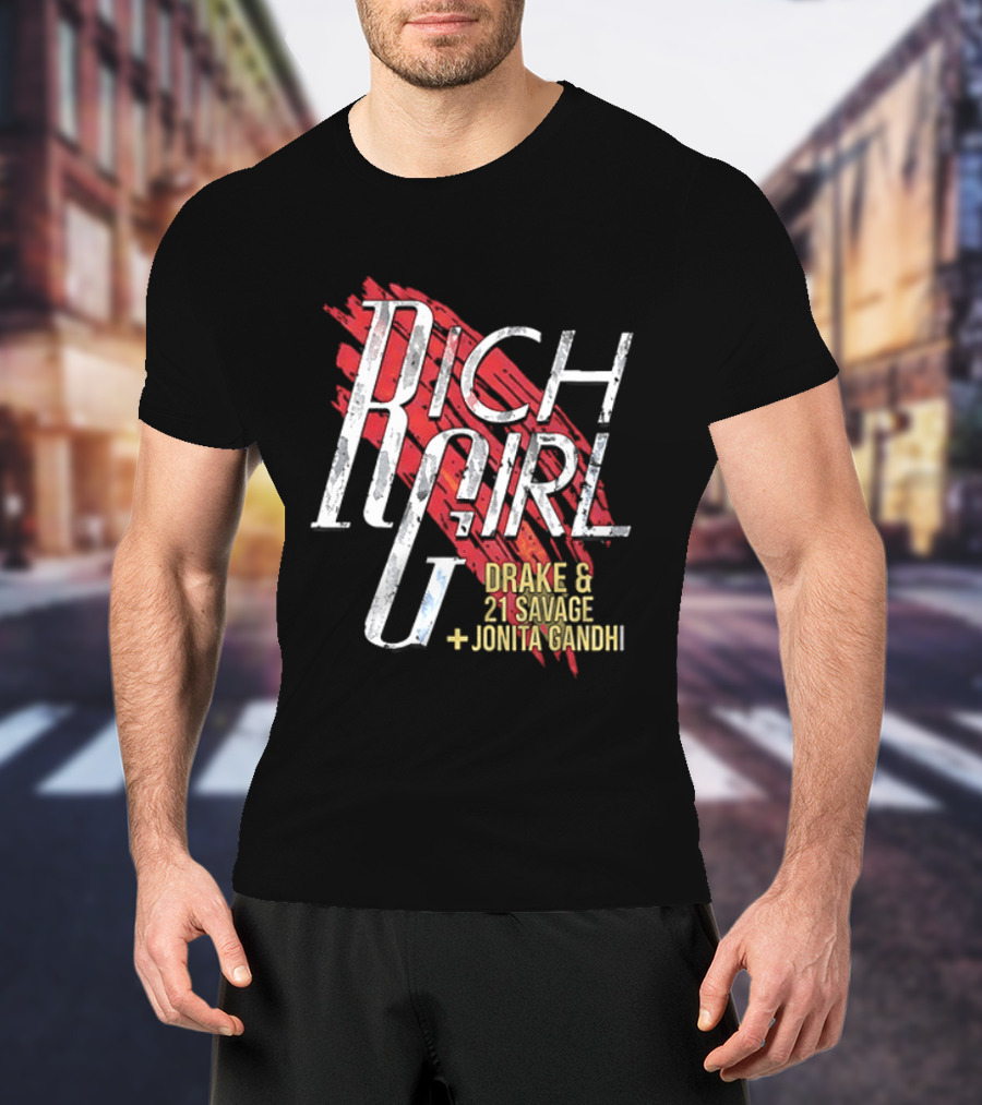 The Boys Hughie Campbell Rich Girl Drake 21 Savage Jonita Gandhi T-Shirt