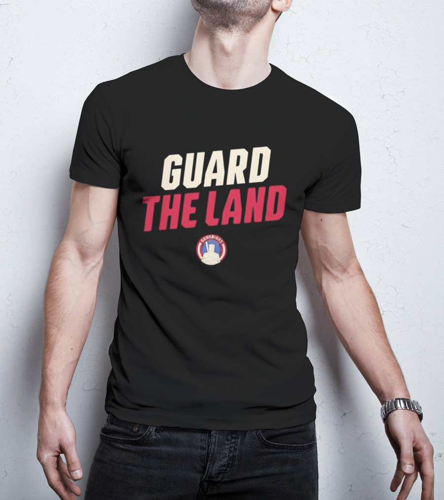 Cleveland Guardians Guard The Land Baseball Team Motto T-Shirt