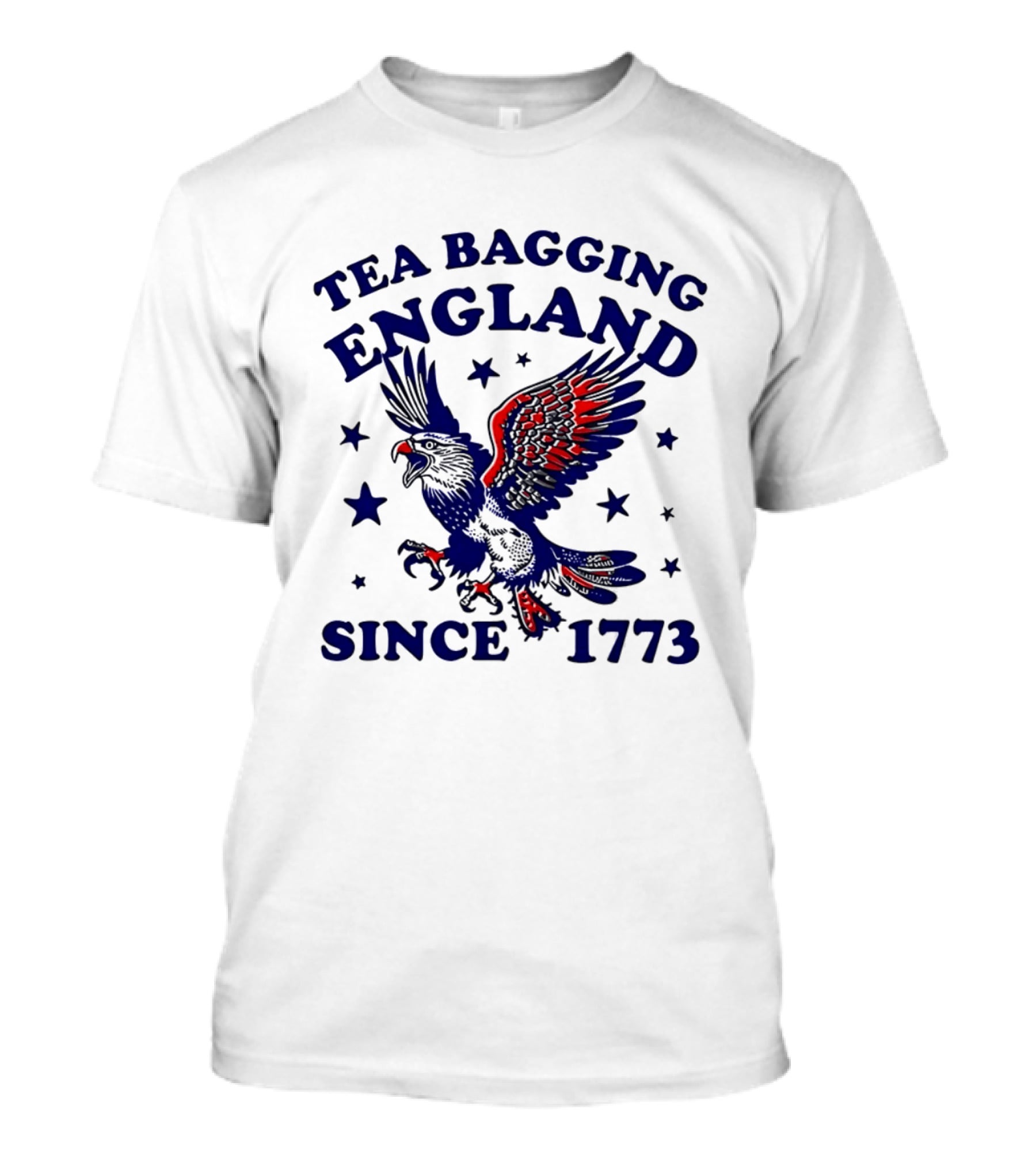 Tea Bagging England Since 1773 Patriotic Eagle Stars T-Shirt