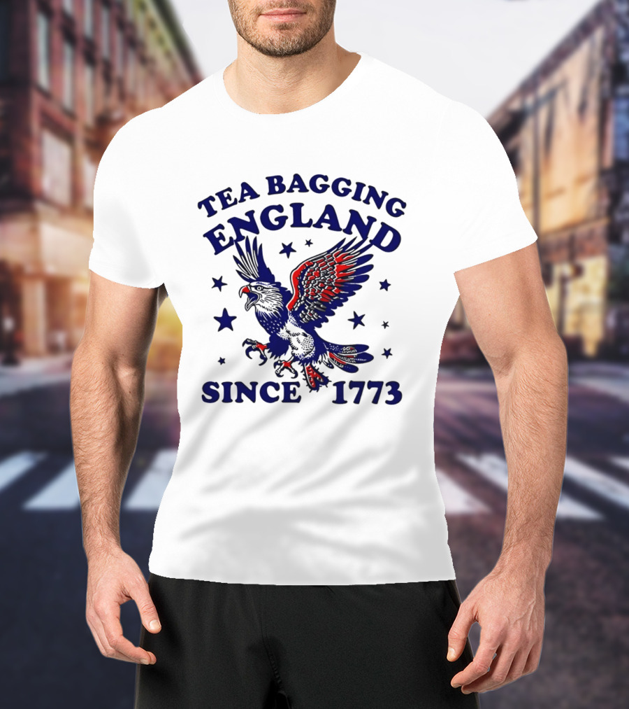 Tea Bagging England Since 1773 Patriotic Eagle Stars T-Shirt