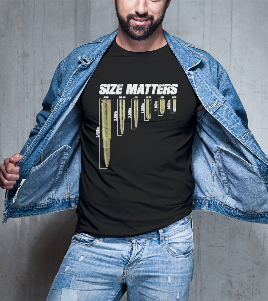 Size Matters Bullet Cartridge Sizes T-Shirt