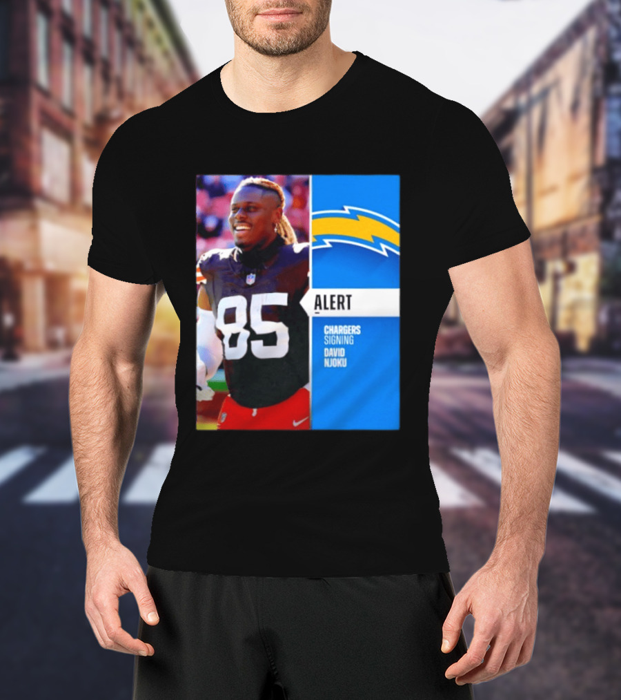 Alert Chargers Signing David Njoku Player 85 T-Shirt