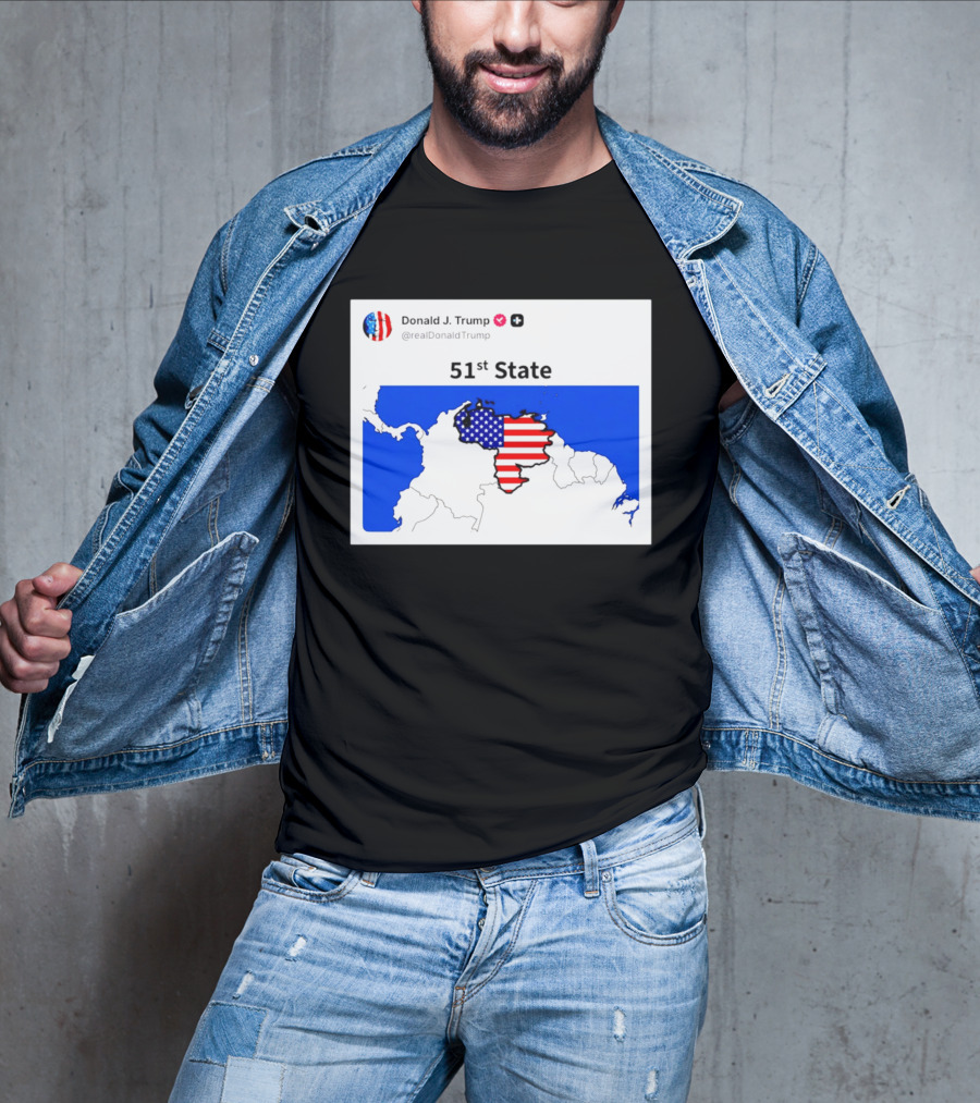 Donald J. Trump 51st State Map With American Flag On Venezuela T-Shirt