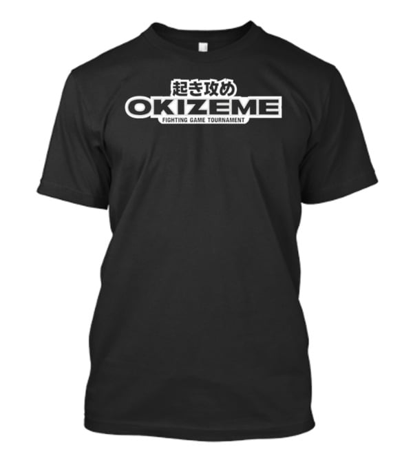 Okizeme Fighting Game Tournament T-Shirt
