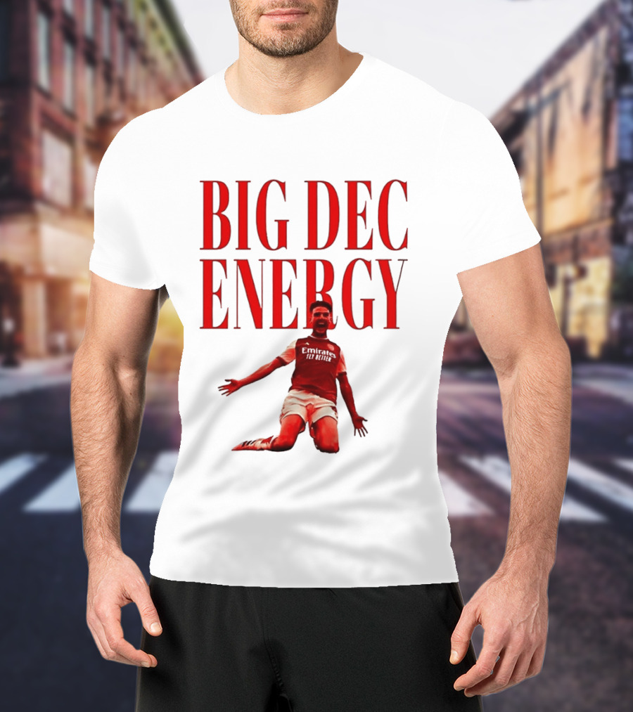 Big Dec Energy Declan Rice Arsenal FC T-Shirt