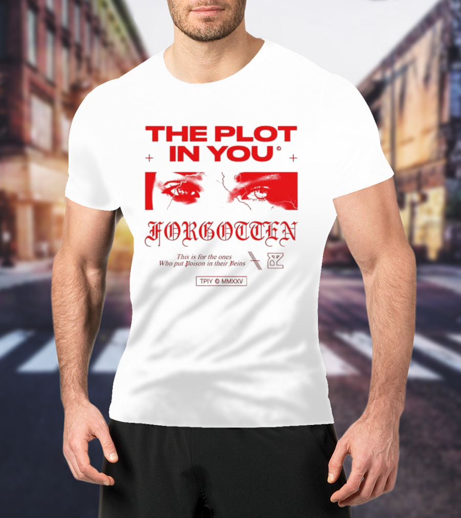 The Plot In You Forgotten Poison In Their Veins T-Shirt