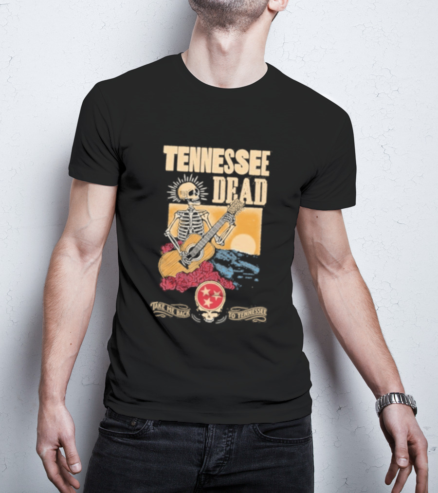 Tennessee Dead United States Of Take Me Back Skeleton Guitar Sun Roses T-Shirt
