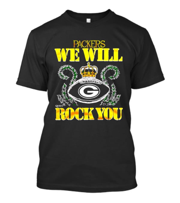 Packers We Will Rock You Queen 2026 T-Shirt