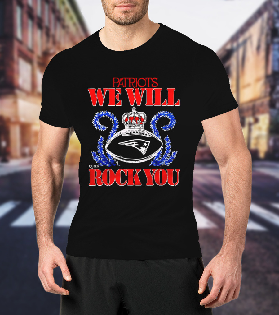 New England Patriots We Will Rock You Football Crown 2026 T-Shirt