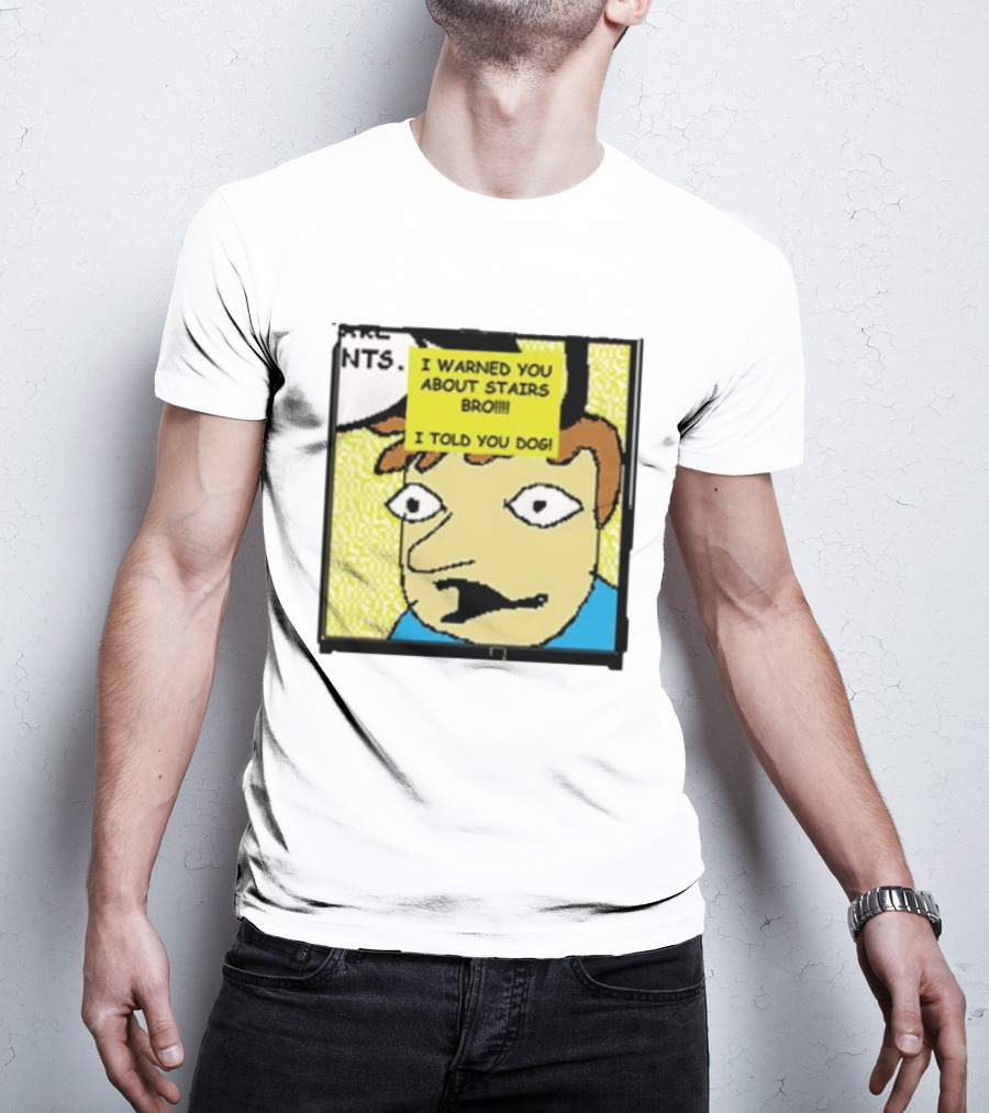I Warned You About Stairs Bro I Told You Dog Meme Comic Panel T-Shirt