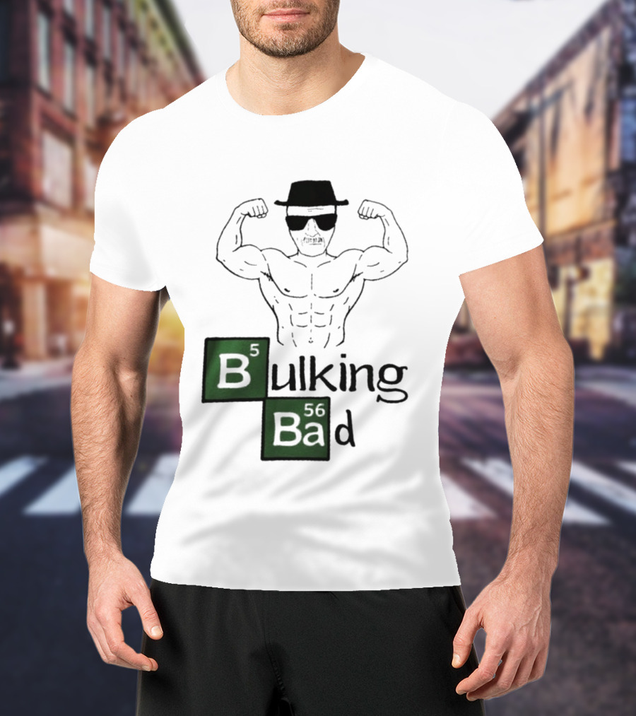 Bulking Bad Walter White Muscular Gym Periodic Table T-Shirt