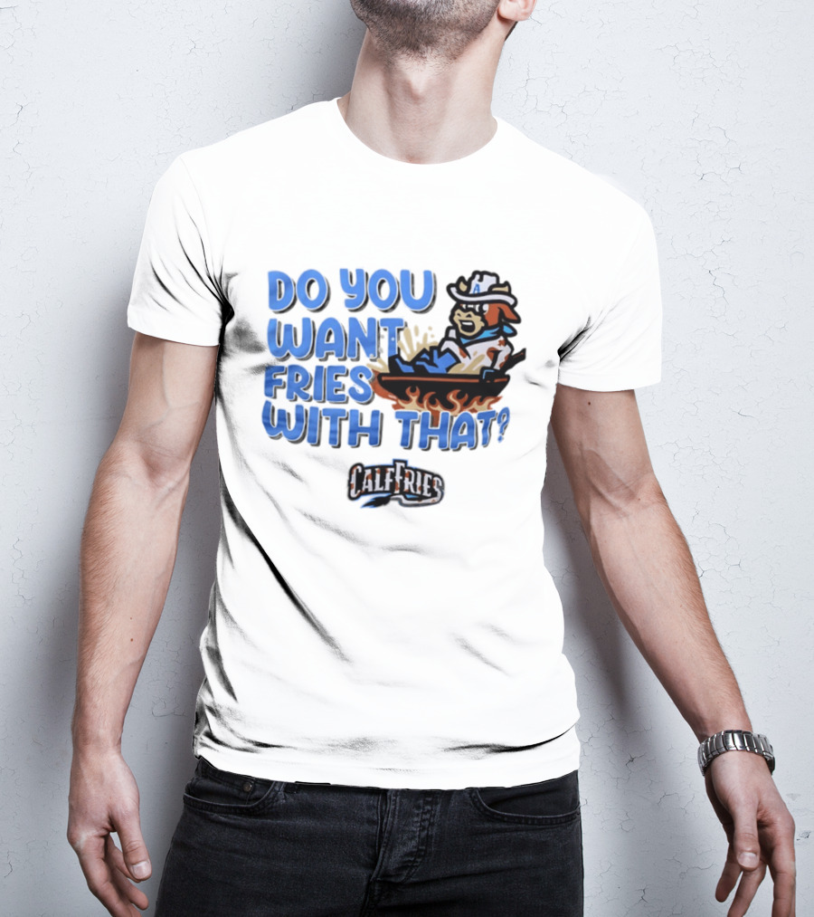 Calf Fries Do You Want Fries With That Cowpoke Frying Pan Flames T-Shirt