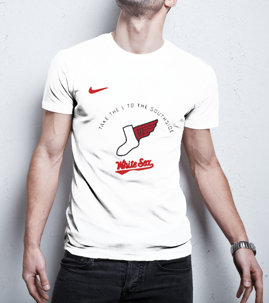 Nike Take The L To The Southside White Sox T-Shirt