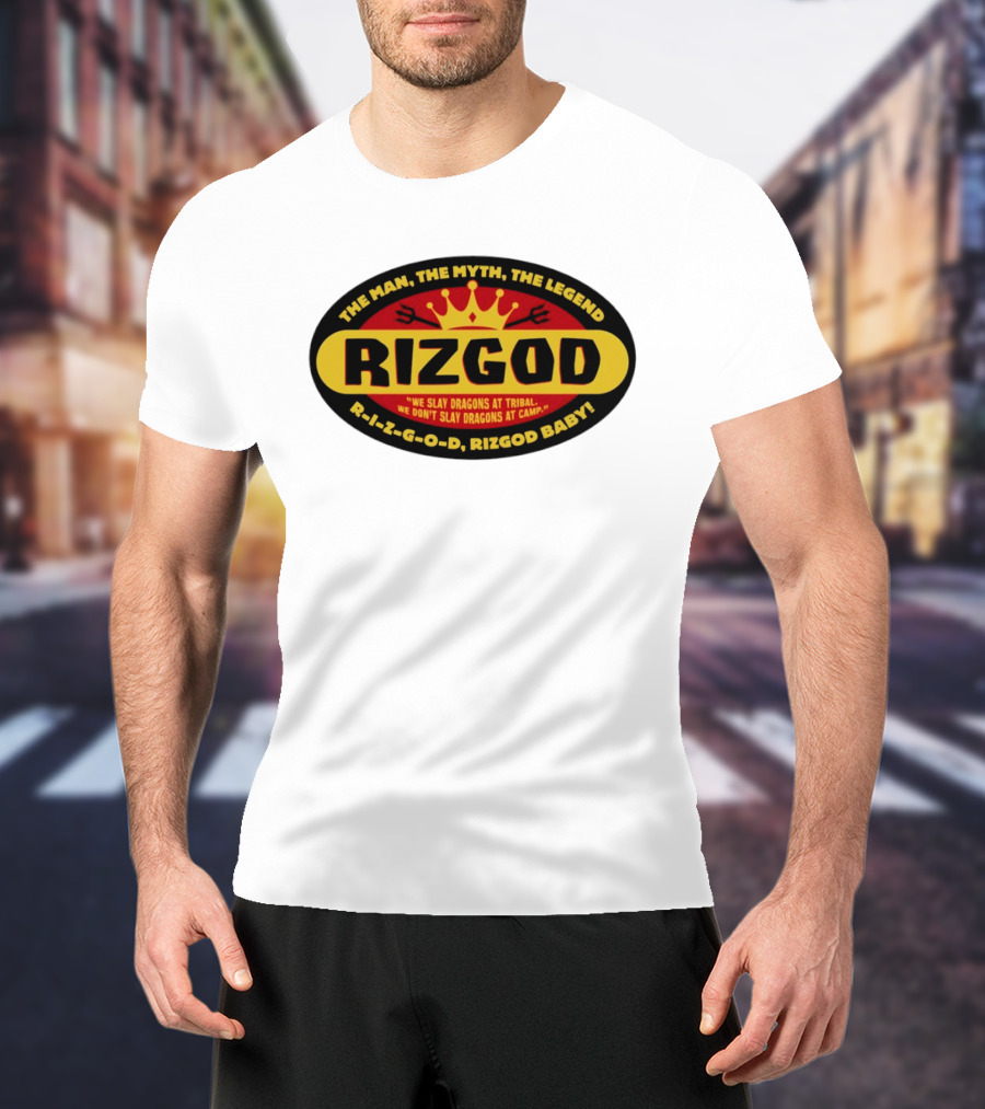 The Man The Myth The Legend Rizgod We Slay Dragons At Tribal T-Shirt