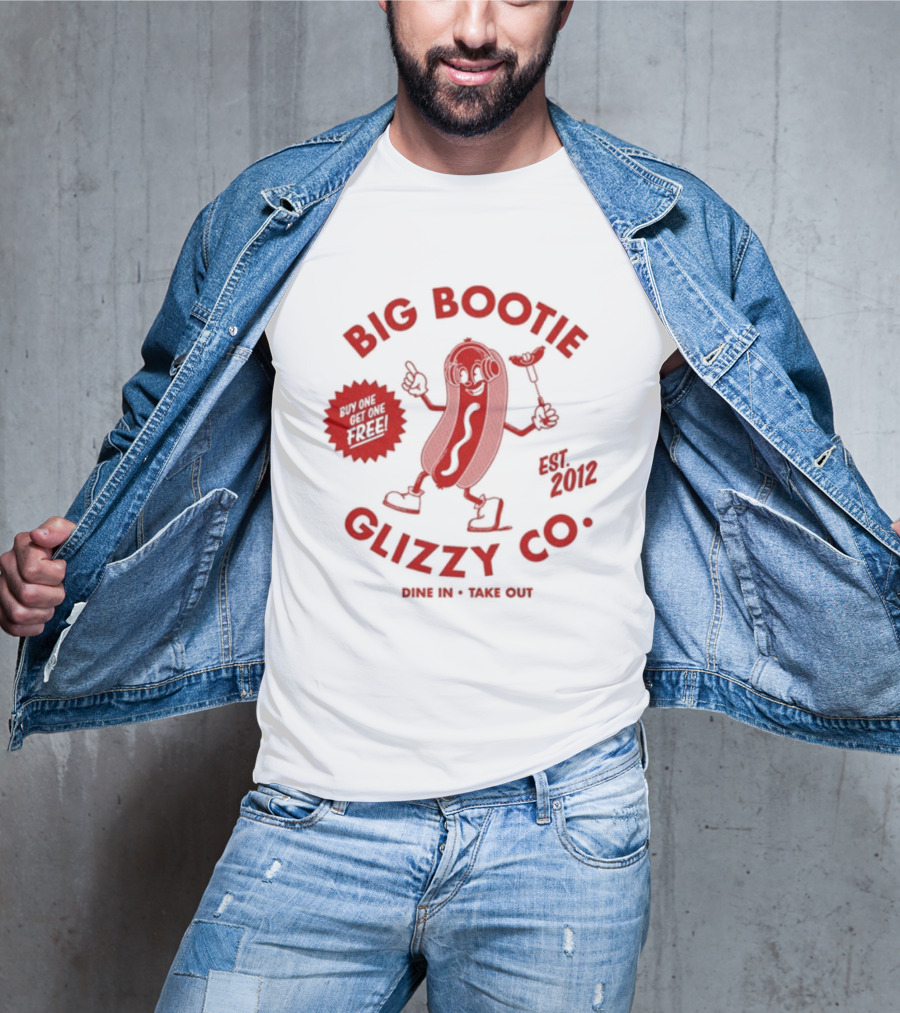 Big Bootie Glizzy Co Since 2002 Onion Rings Free T-Shirt