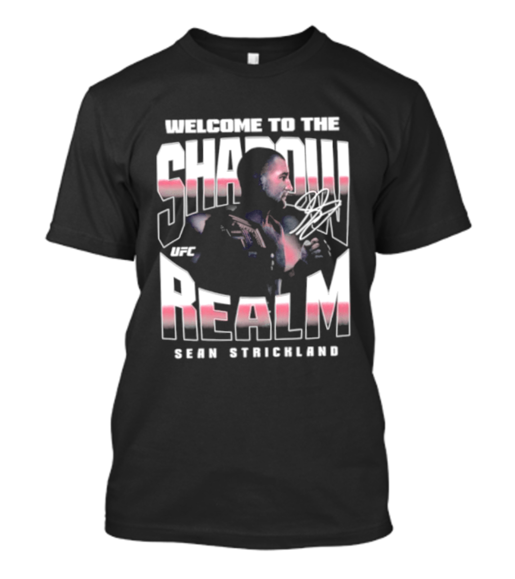 Welcome To The Shadow Realm Sean Strickland UFC T-Shirt