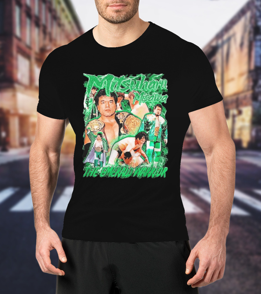 Mitsuharu Misawa The Emerald Warrior Wrestling Legend T-Shirt