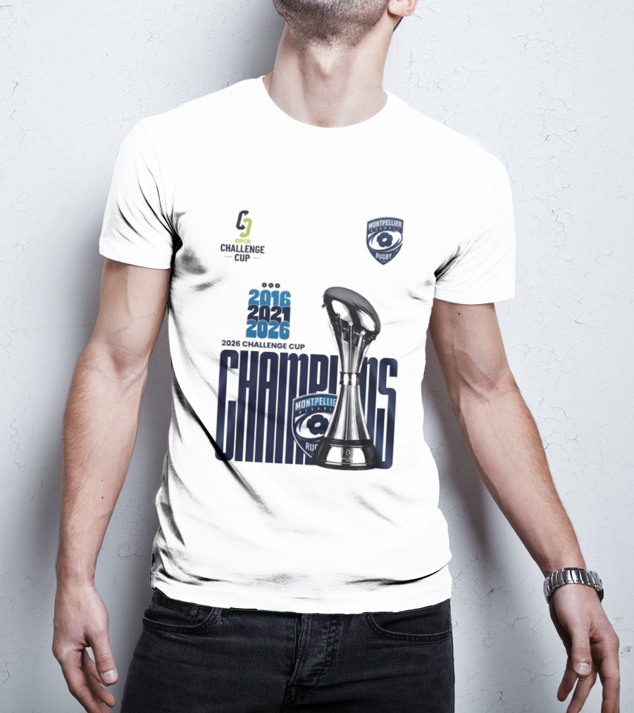 Montpellier Herault Champions European Rugby Challenge Cup 2016 2021 2026 T-Shirt