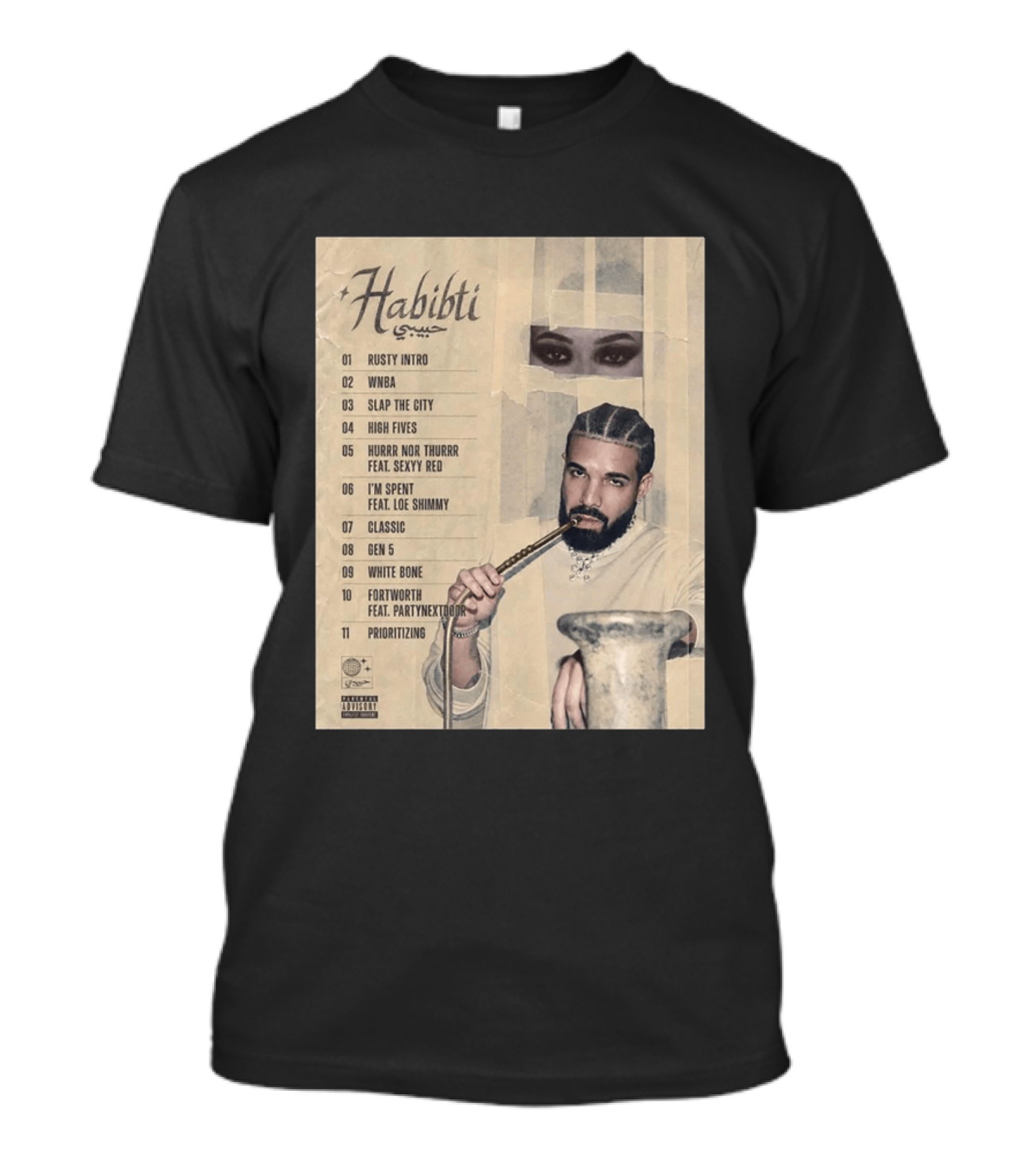 Drake Habibti Tracklist Rusty Intro Sexy Red Loe Shimmy PartyNextDoor T-Shirt