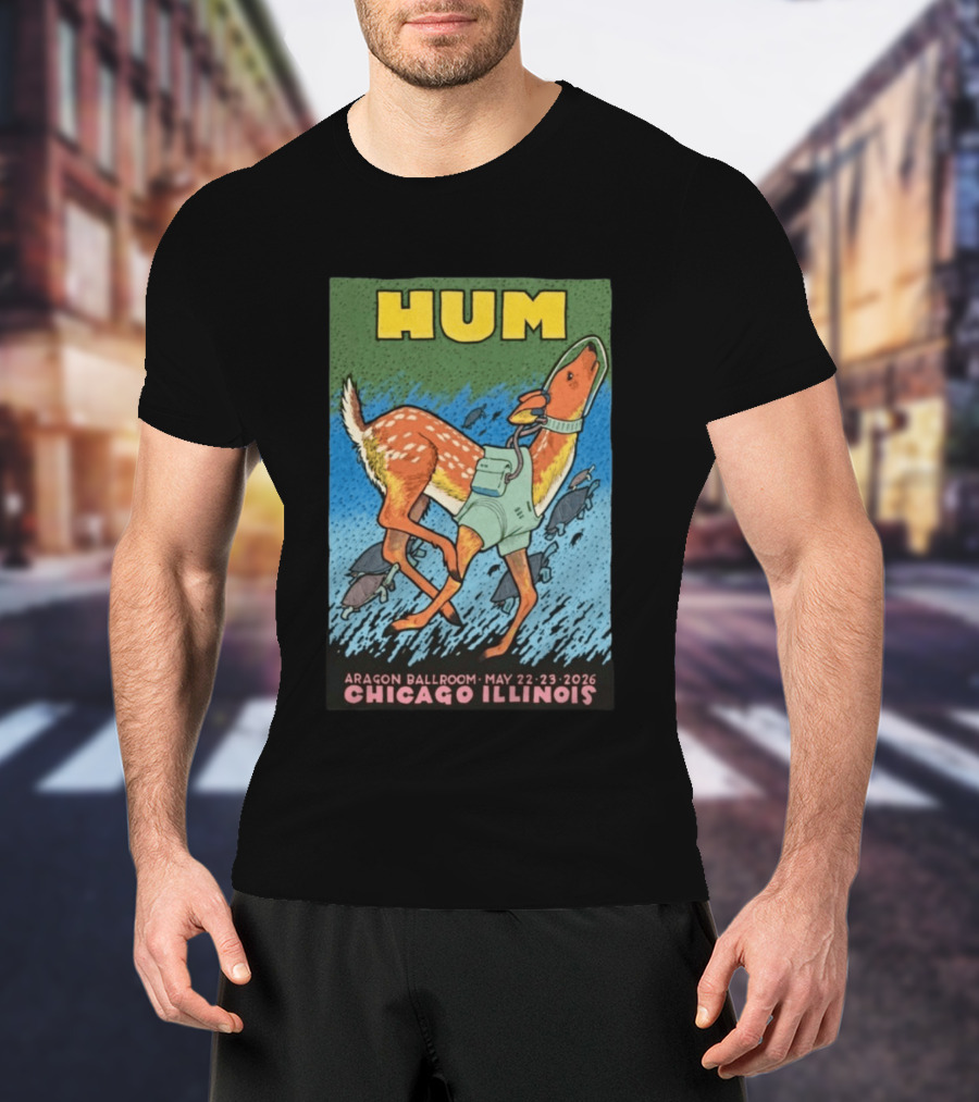 Hum Band Aragon Ballroom Concert Tour Chicago May 22 23 2026 T-Shirt