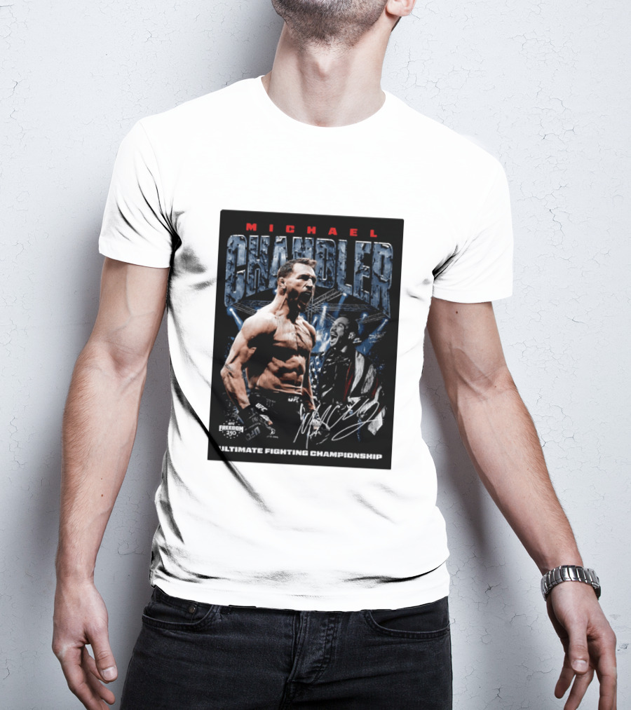 Michael Chandler UFC Ultimate Fighting Championship Freedom 250 T-Shirt