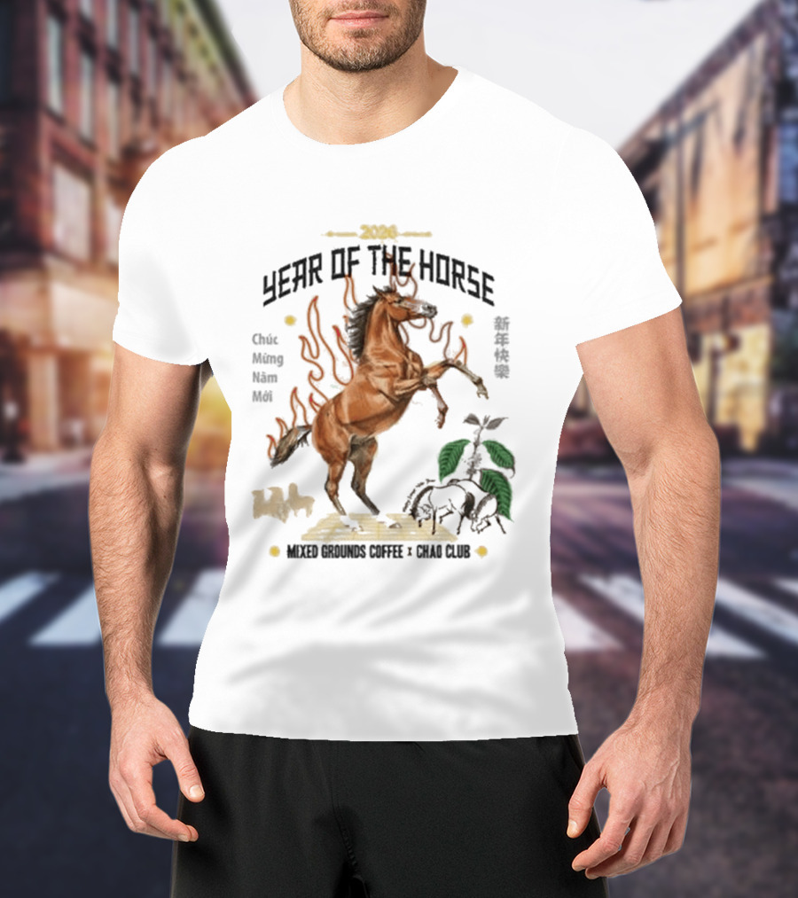 2026 Year Of The Horse Mixed Grounds Coffee Chuc Mung Nam Moi Collaboration T-Shirt