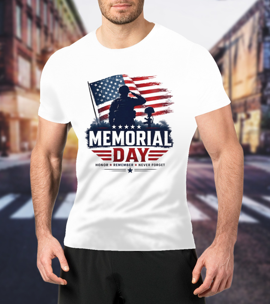 Memorial Day 2026 Honor Remember Never Forget American Flag T-Shirt