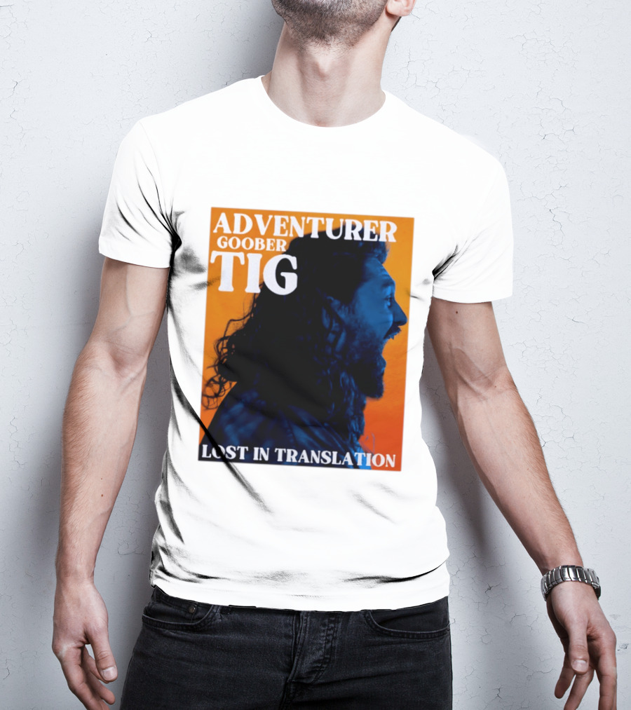 Adventurer Goober Tig Lost In Translation Vibrant Profile T-Shirt
