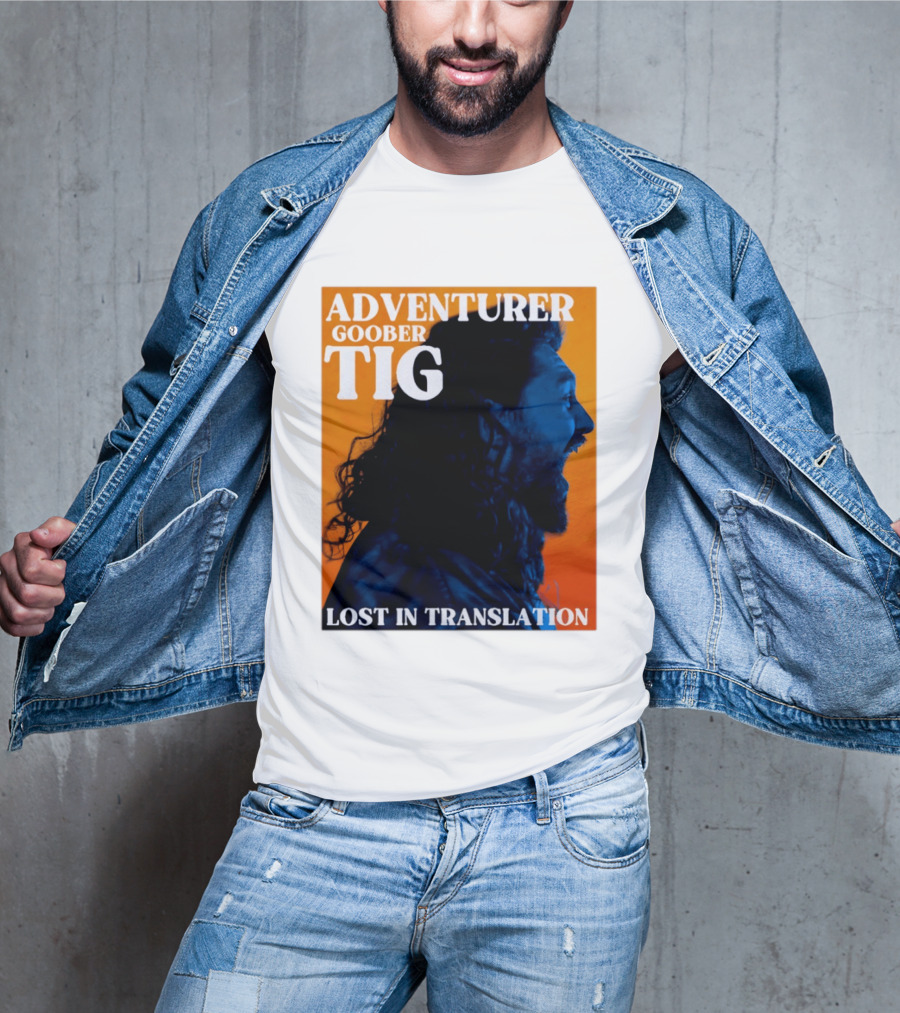 Adventurer Goober Tig Lost In Translation Vibrant Profile T-Shirt
