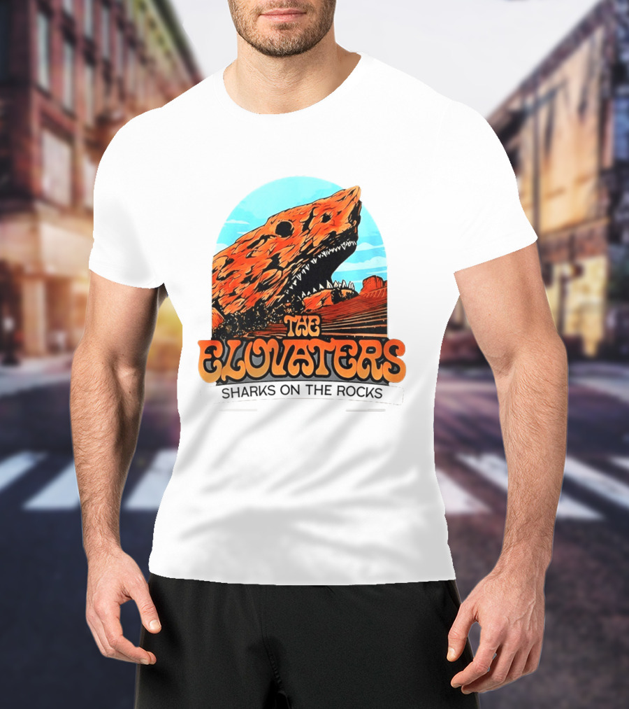 The Elovaters Sharks On The Rocks Red Rocks Amphitheatre Morrison Co May 2026 T-Shirt