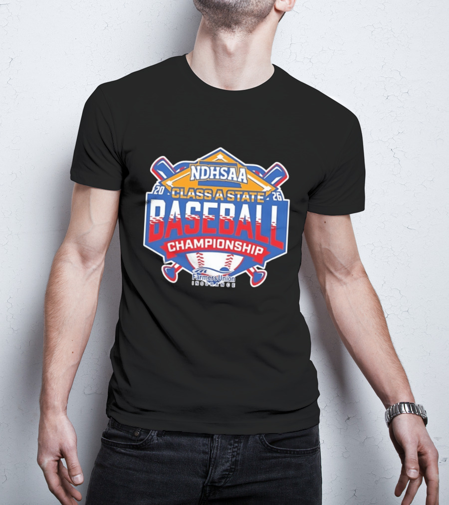 NDHSAA Class A State Baseball Championship 2026 Farmers Union Insurance T-Shirt
