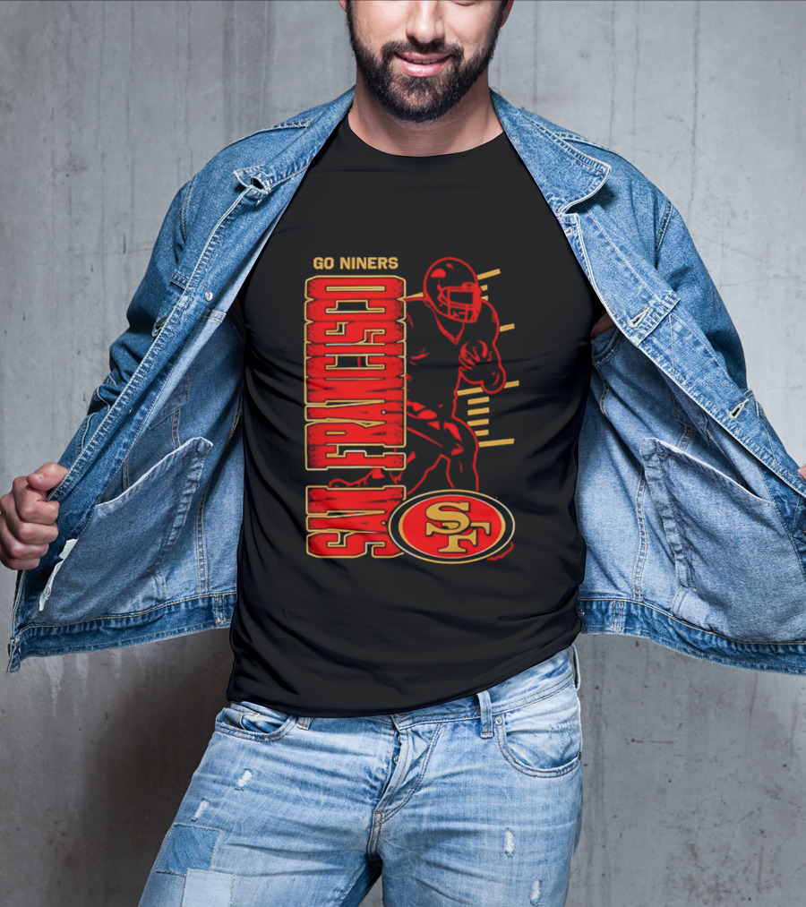 Go Niners San Francisco 49ers SF Football Team Spirit T-Shirt