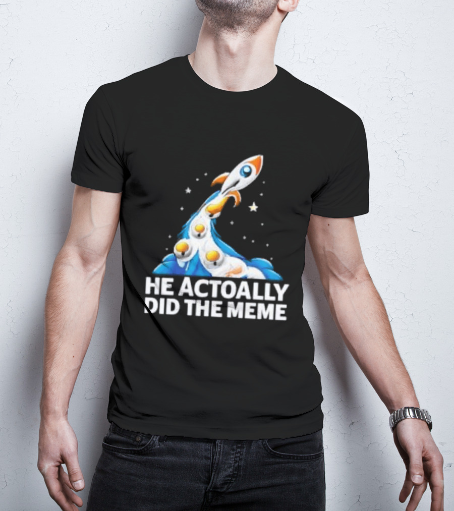 He Actoally Did The Meme Rocket Launch Planets T-Shirt
